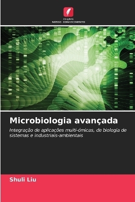 Microbiologia avan&ccedil;ada - Shuli Liu