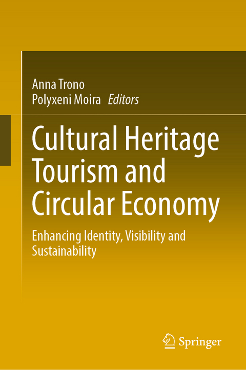 Cultural Heritage Tourism and Circular Economy - 