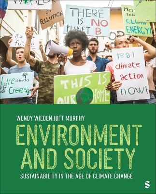 Environment and Society - Wendy Wiedenhoft Murphy