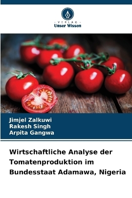 Wirtschaftliche Analyse der Tomatenproduktion im Bundesstaat Adamawa, Nigeria