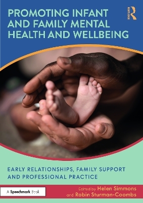 Promoting Infant and Family Mental Health and Wellbeing - 