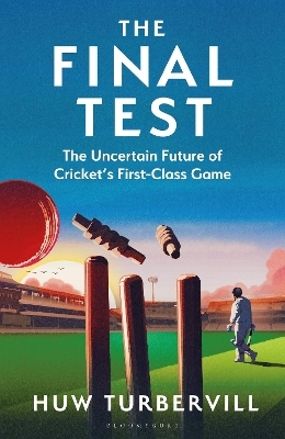 The Final Test - Huw Turbervill