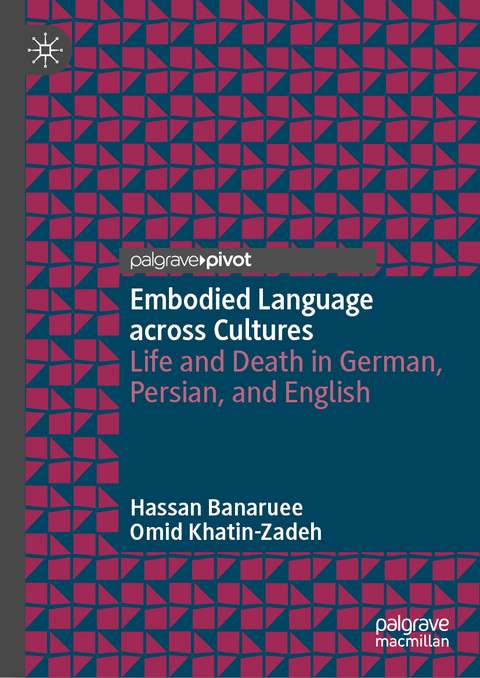 Embodied Language across Cultures - Hassan Banaruee, Omid Khatin-Zadeh