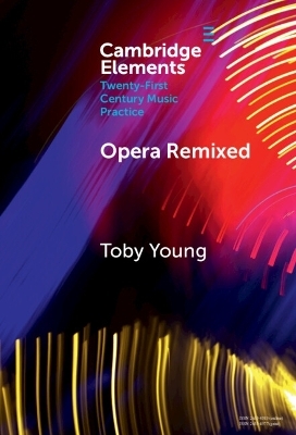 Opera Remixed - Toby Young