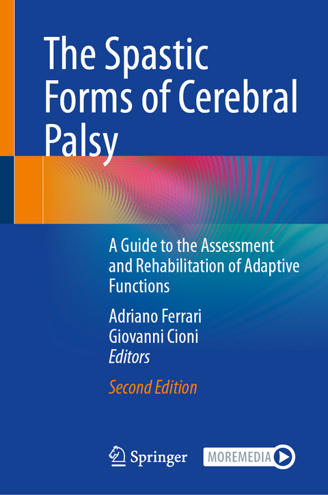 The Spastic Forms of Cerebral Palsy - 
