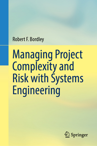 Managing Project Complexity and Risk with Systems Engineering
