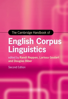 The Cambridge Handbook of English Corpus Linguistics