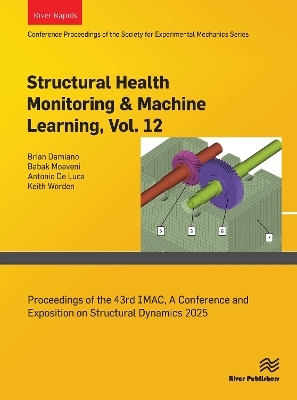 Structural Health Monitoring & Machine Learning, Vol. 12 - 