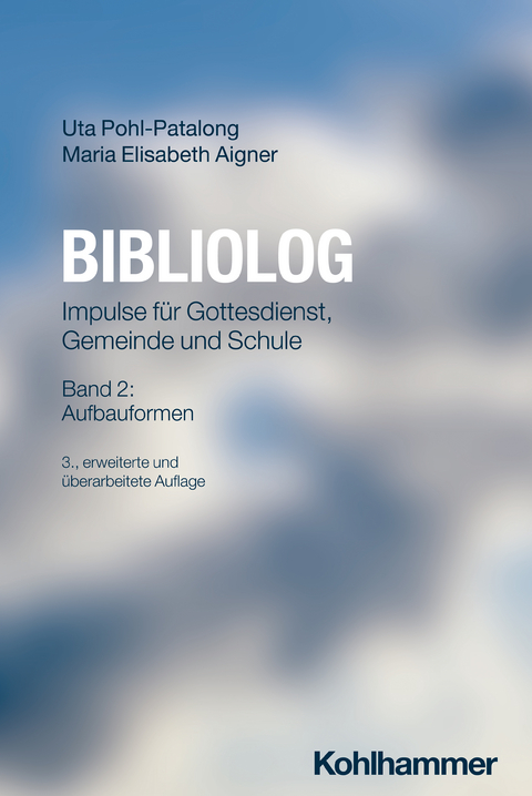 Bibliolog - Uta Pohl-Patalong, Maria Elisabeth Aigner