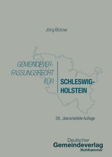 Gemeindeverfassungsrecht für Schleswig-Holstein - Bülow, Jörg
