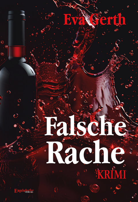 Falsche Rache - Eva Gerth