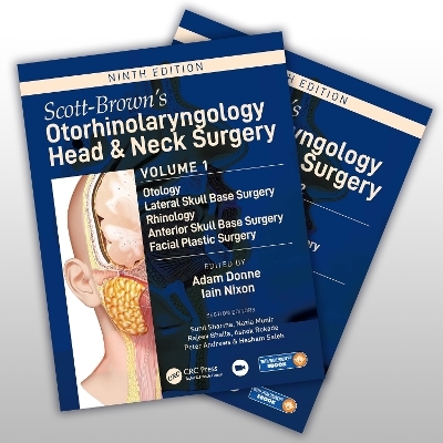 Scott-Brown's Otorhinolaryngology and Head and Neck Surgery - 