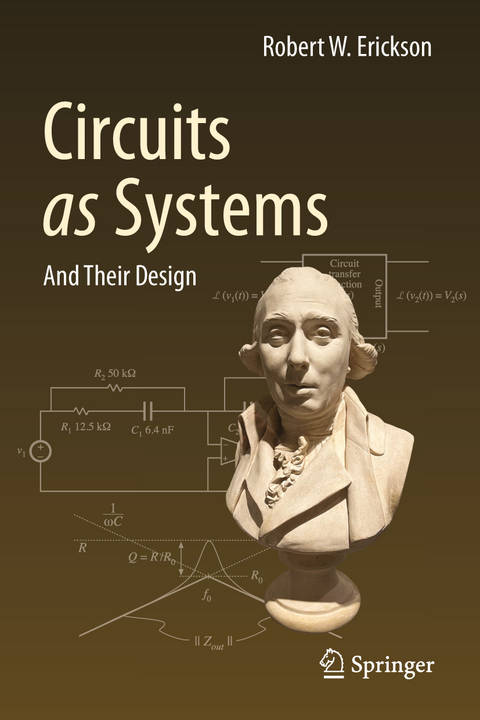 Circuits as Systems - Robert W. Erickson