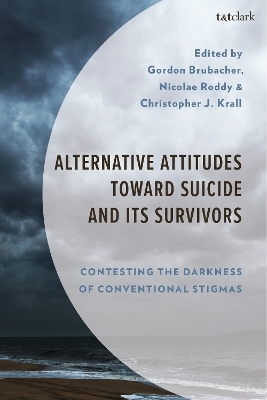 Alternative Attitudes Toward Suicide and Its Survivors - 
