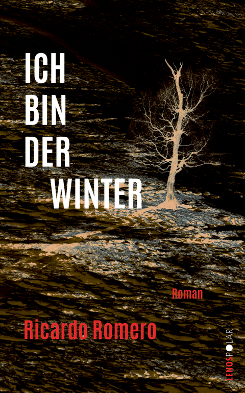 Ich bin der Winter - Ricardo Romero