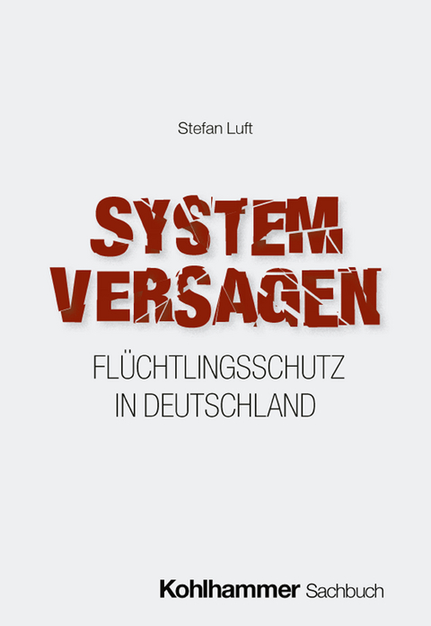 Systemversagen - Stefan Luft