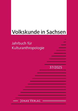 Volkskunde in Sachsen 37/2025