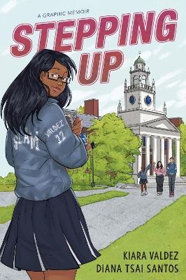 Stepping Up - Kiara Valdez