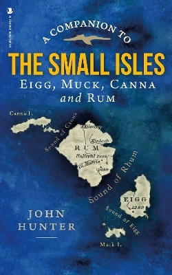 A Companion to the Small Isles - John Hunter
