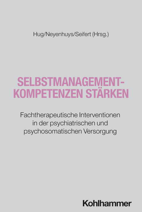 Selbstmanagement-Kompetenzen st&auml;rken - 