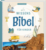 Wissensbibel f&uuml;r Kinder - Brigitte Go&szlig;mann