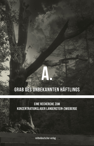 A. Grab des unbekannten Häftlings