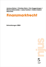 Finanzmarktrecht - Andreas Bohrer, Christian Rehm, Eric Huggenberger, Marino Vollenweider, Lukas Foertsch, Diana Imbach Haum&uuml;ller