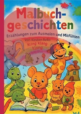 Malbuchgeschichten - Kirsten Reko