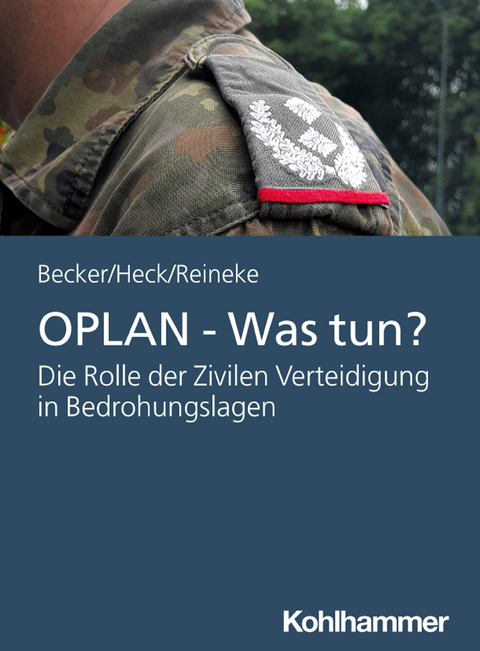 OPLAN - Was tun? - Uwe Becker, Sebastian Heck, Ulrich Reineke