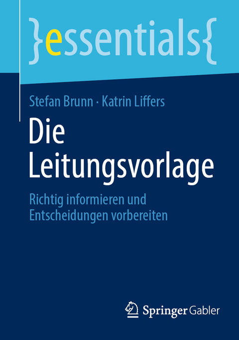 Die Leitungsvorlage - Stefan Brunn, Katrin Liffers