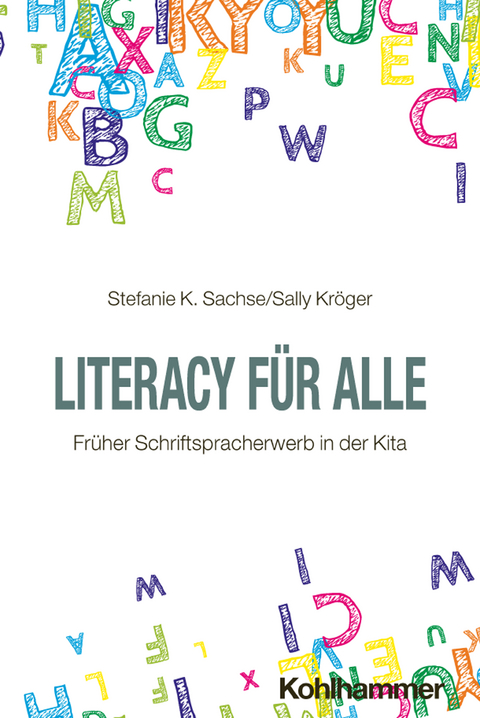 Literacy f&uuml;r Alle - Stefanie K. Sachse, Sally Kr&ouml;ger