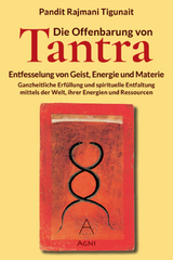 Die Offenbarung von Tantra - Pandit Rajmani Tigunait