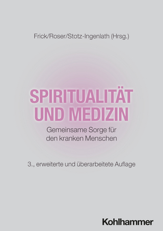 Spiritualität und Medizin
