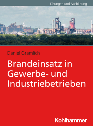 Brandeinsatz in Gewerbe- und Industriebetrieben