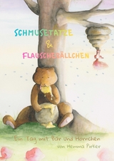 Schmusetatze & Flauscheb&auml;llchen - Hemma Pirker