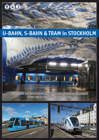 U-Bahn, S-Bahn & Tram in Stockholm