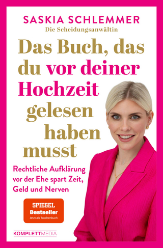 Das Buch, das du vor deiner Hochzeit gelesen haben musst (SPIEGEL-Bestseller)
