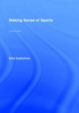 Making Sense of Sports - Cashmore, Ellis