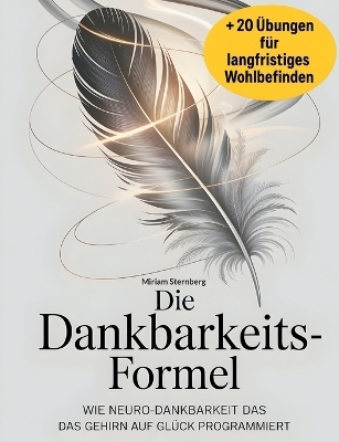 Die Dankbarkeitsformel