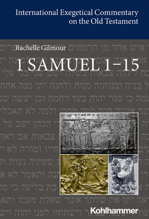 1 Samuel 1-15 - Rachelle Gilmour
