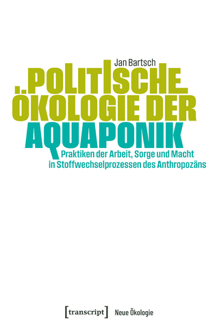 Politische Ökologie der Aquaponik