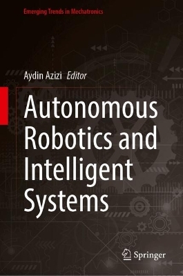 Autonomous Robotics and Intelligent Systems - 