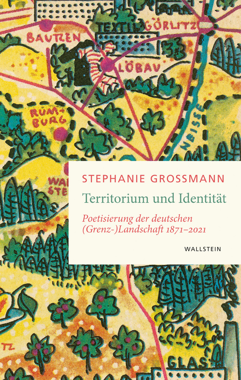 Territorium und Identit&auml;t - Stephanie Gro&szlig;mann