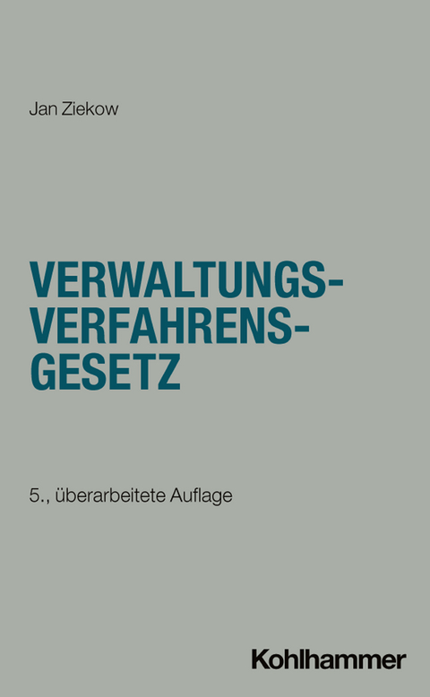Verwaltungsverfahrensgesetz - Jan Ziekow