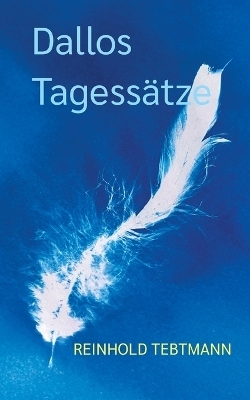 Dallos Tagessätze