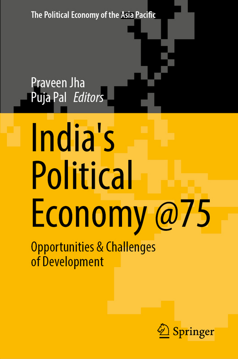 India's Political Economy @75 - 