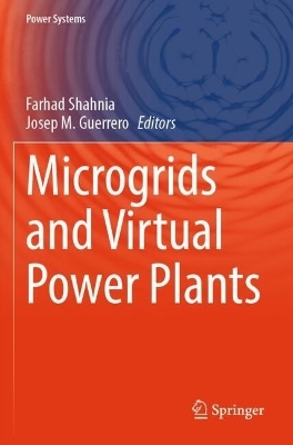 Microgrids and Virtual Power Plants - 
