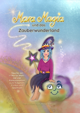 Mara Magia und das Zauberwunderland