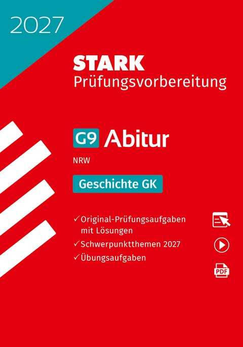 STARK Geschichte GK - Abitur 2027 NRW - Prüfungsvorbereitung