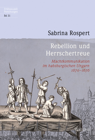 Rebellion und Herrschertreue